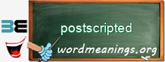 WordMeaning blackboard for postscripted